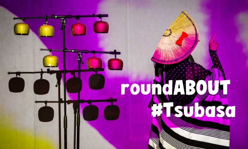roundABOUT #Tsubasa